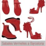 Read more about the article Acció-homenatge “Sabates Vermelles”